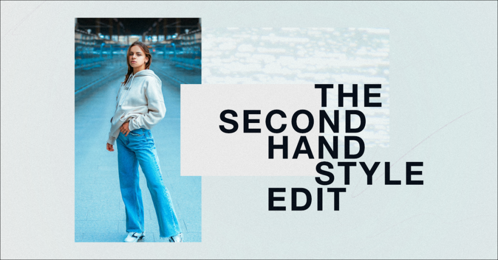 THE SECOND HAND STYLE EDIT: EP1, March 21